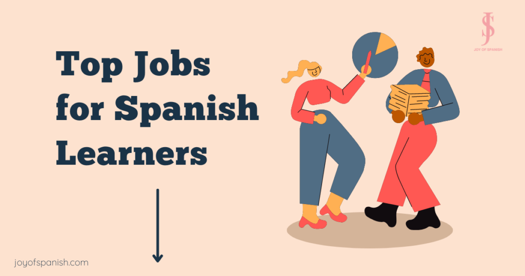 Spanish for career path