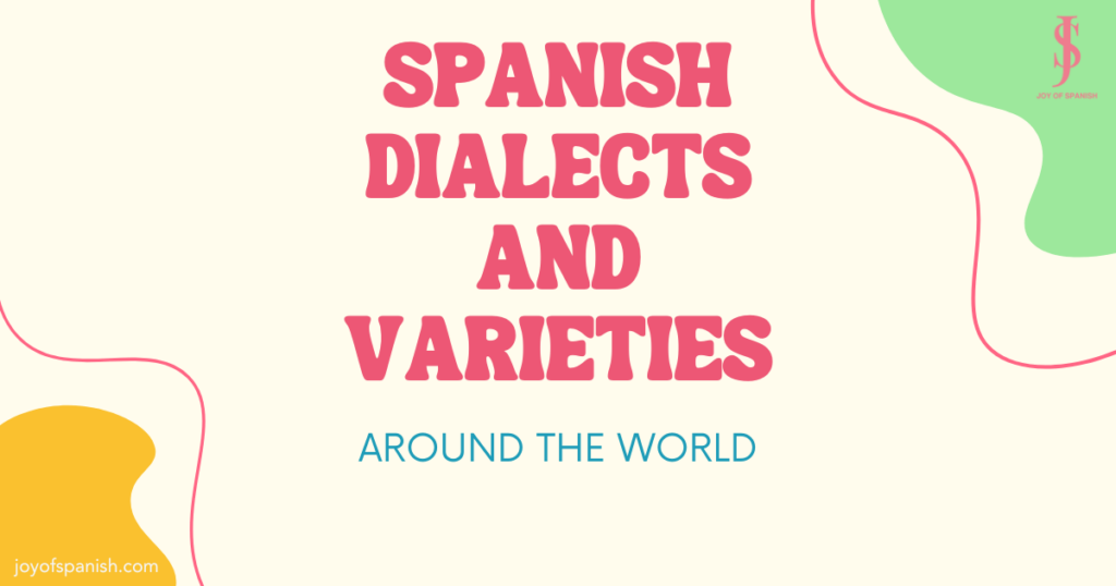 Spanish language dialects