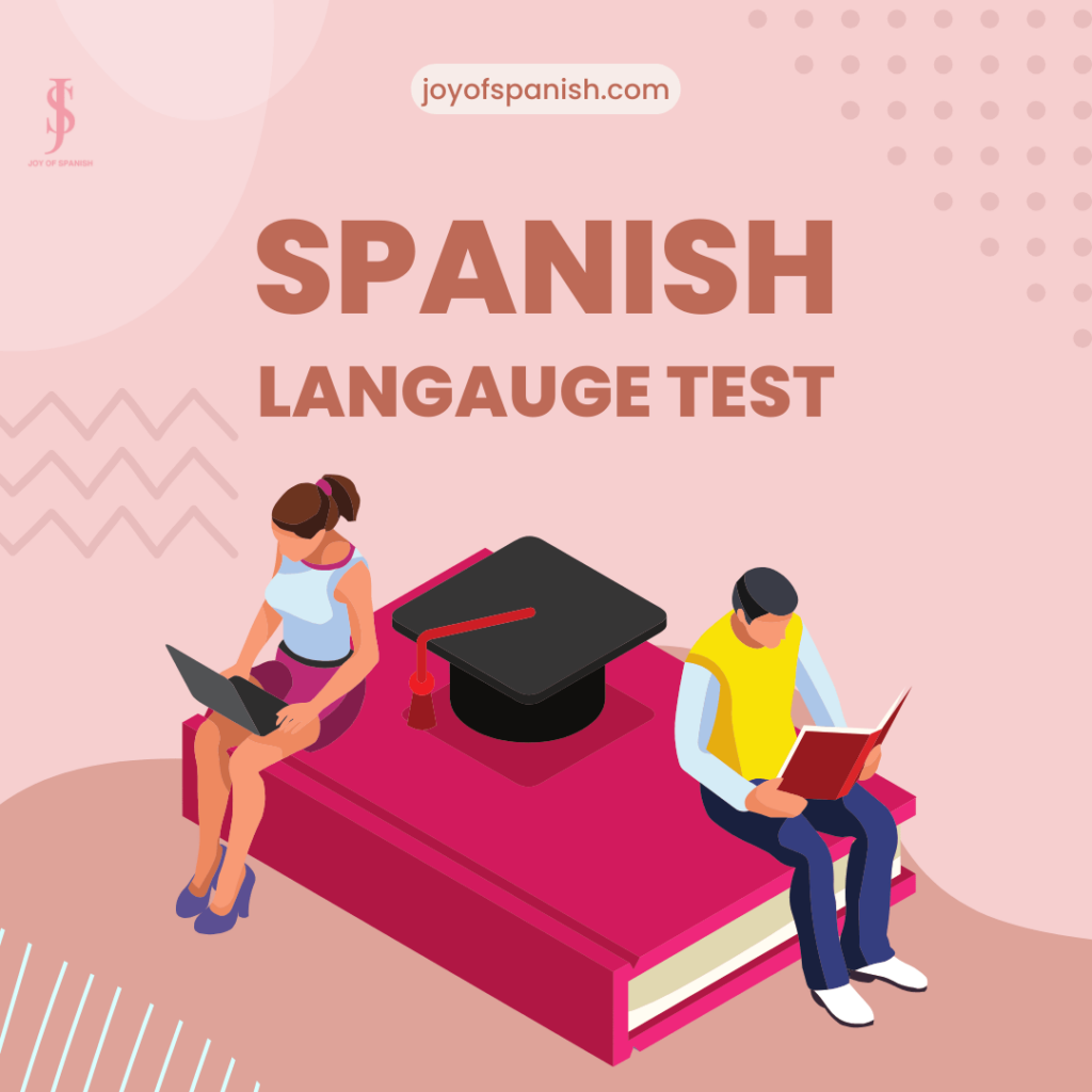 Exams for Spanish language