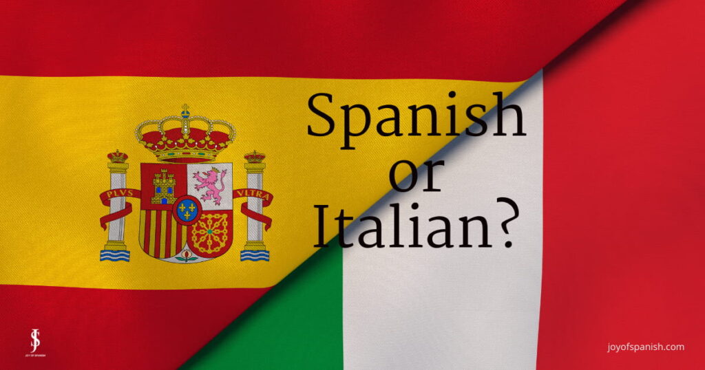 Italian and Spanish similarities differences