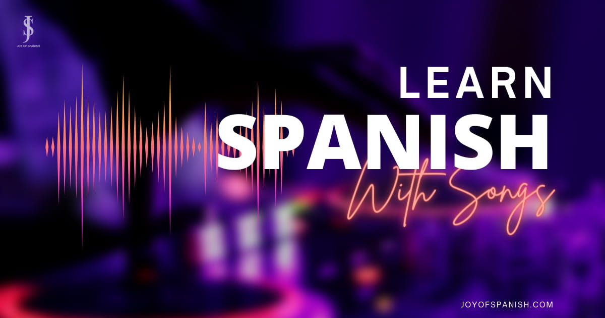 Learn Spanish with music
