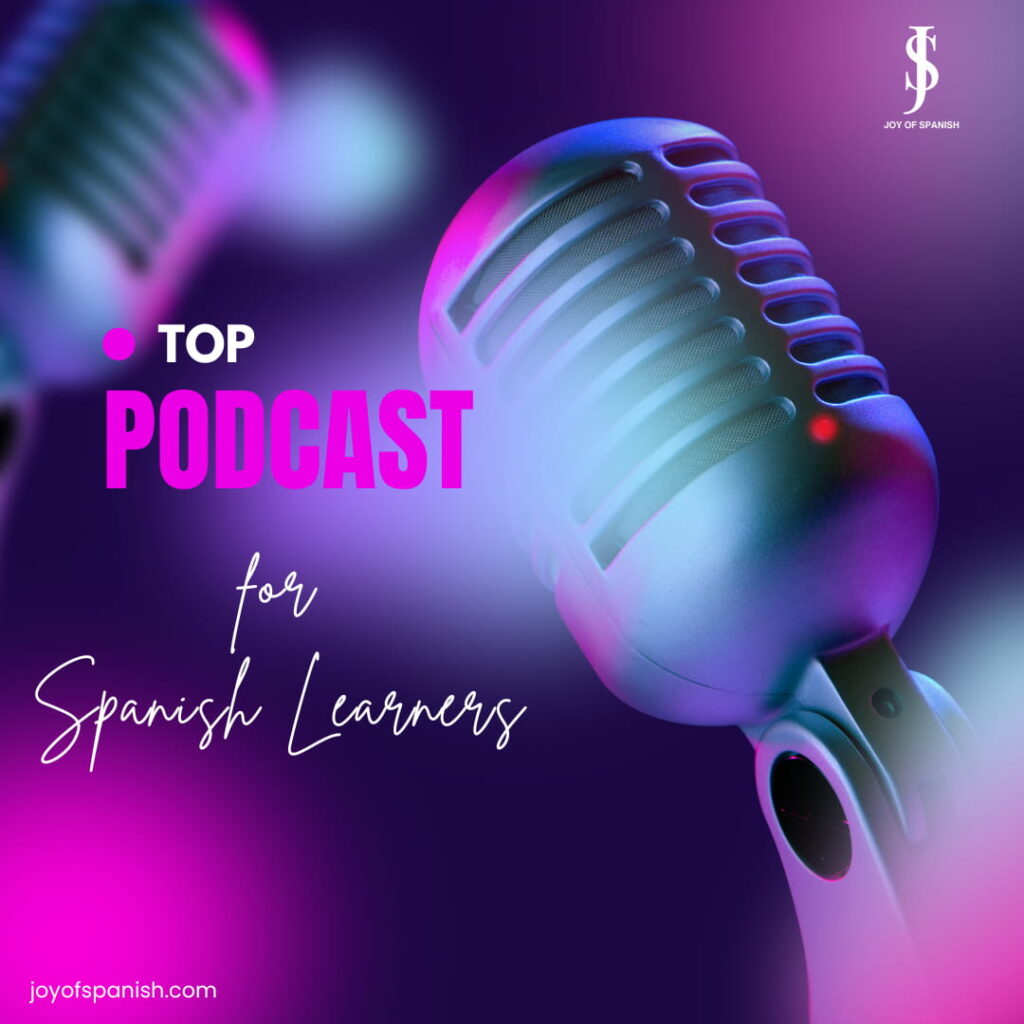 Podcasts for learning Spanish