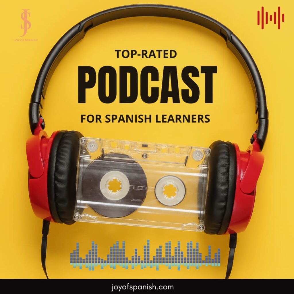 Podcasts to learn Spanish