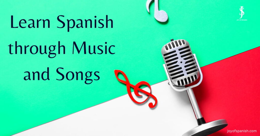 Songs to learn Spanish