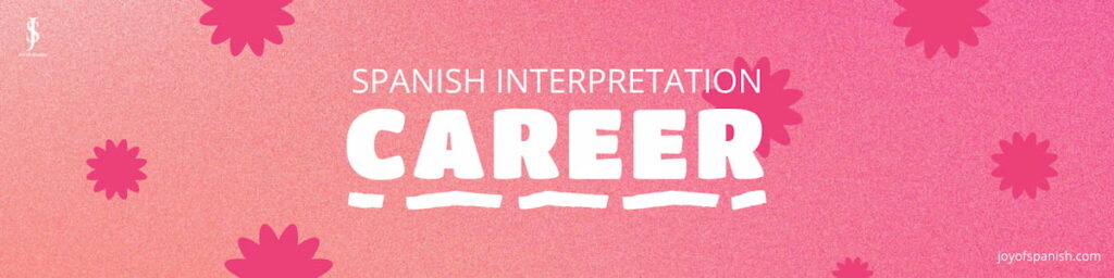 Spanish interpreter certification