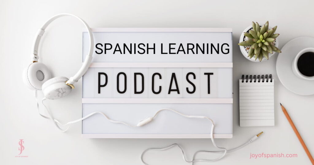 Spanish language podcasts