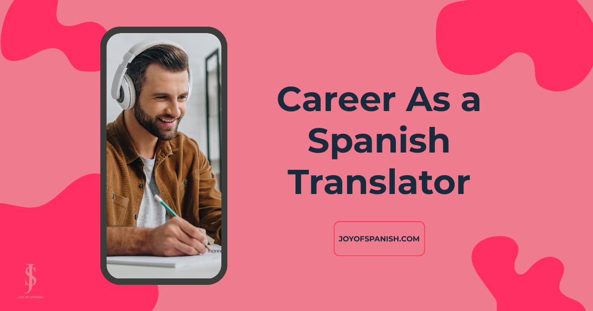 Spanish translator requirements